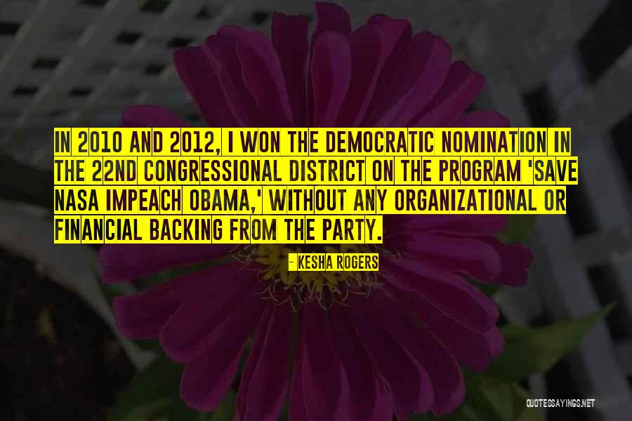 Nasa From Obama Quotes By Kesha Rogers Nasa From Obama Quotes By Kesha Rogers