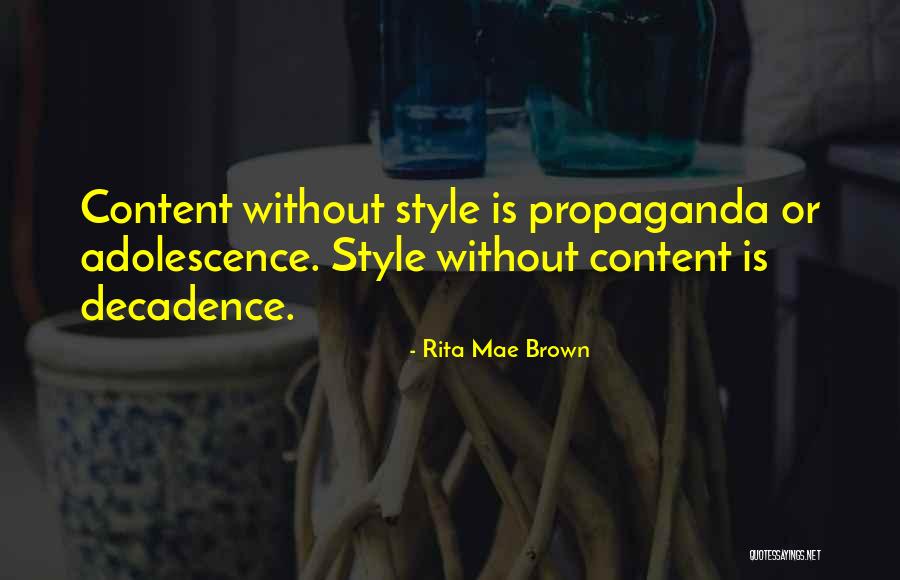 Nasa Tao Ang Gawa Quotes By Rita Mae Brown Nasa Tao Ang Gawa Quotes By Rita Mae Brown