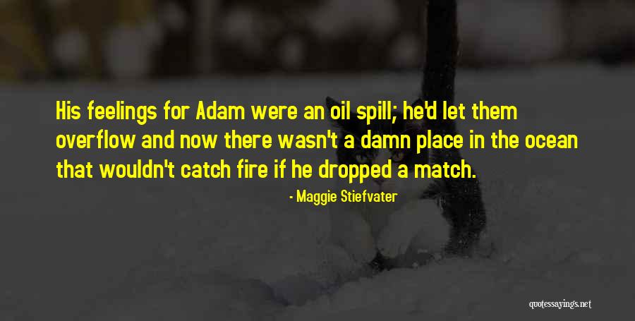 Nasaktan Sa Pag Ibig Quotes By Maggie Stiefvater Nasaktan Sa Pag Ibig Quotes By Maggie Stiefvater