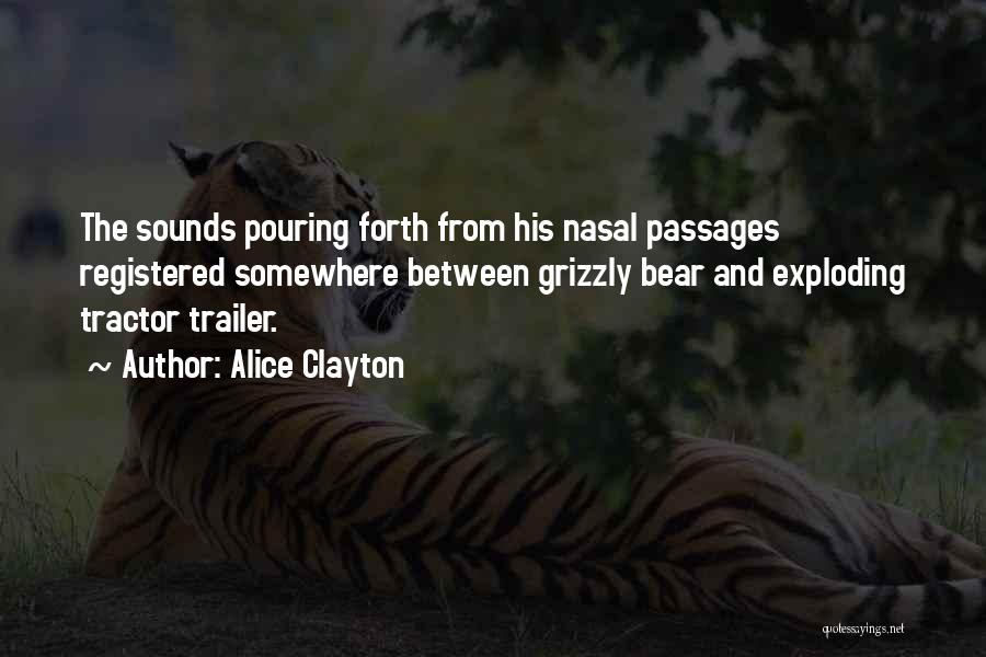 Nasal Quotes By Alice Clayton