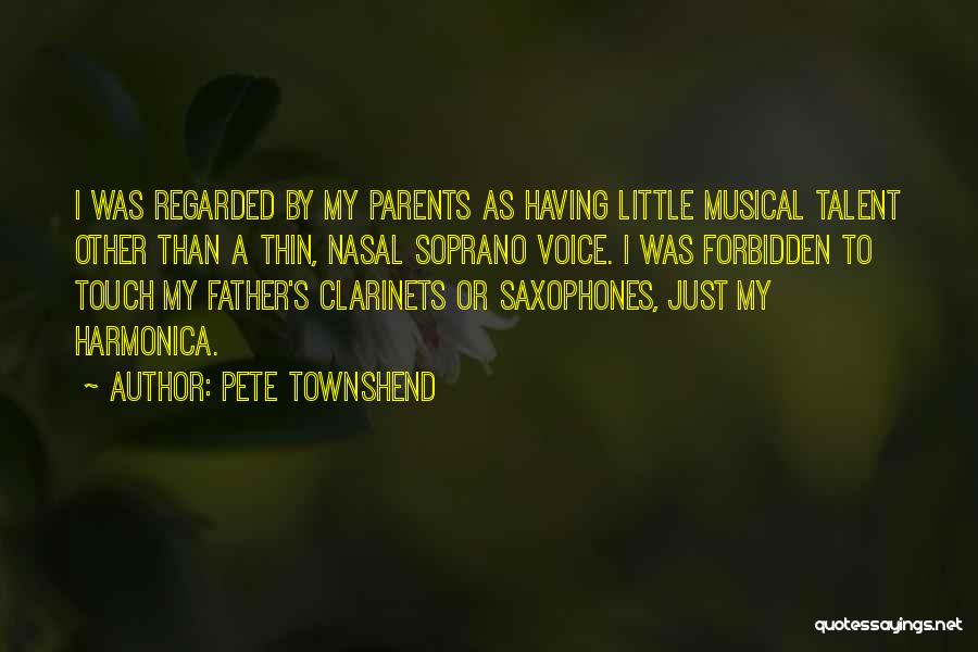 Nasal Quotes By Pete Townshend