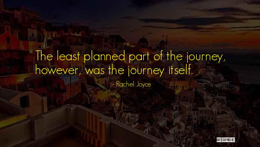 Nasallang Stechen Quotes By Rachel Joyce Nasallang Stechen Quotes By Rachel Joyce