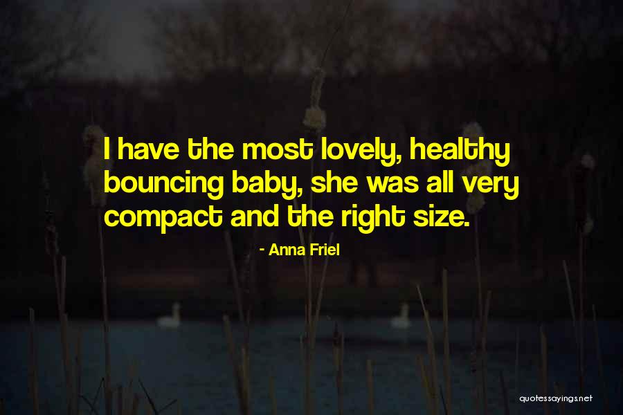 Nasamoonkit Quotes By Anna Friel Nasamoonkit Quotes By Anna Friel