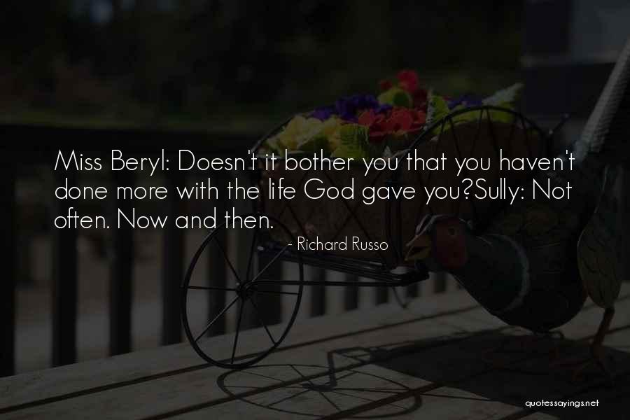 Nasanayl Quotes By Richard Russo Nasanayl Quotes By Richard Russo