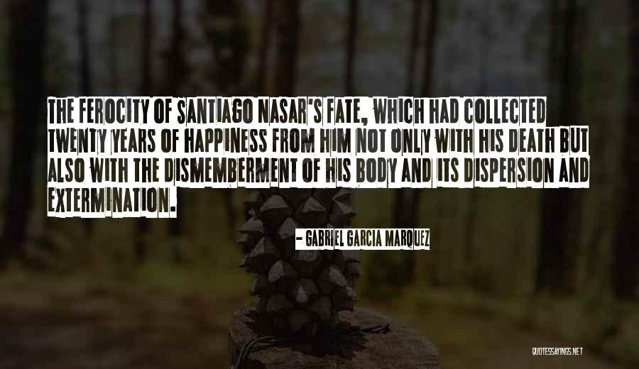 Nasar Quotes By Gabriel Garcia Marquez Nasar Quotes By Gabriel Garcia Marquez