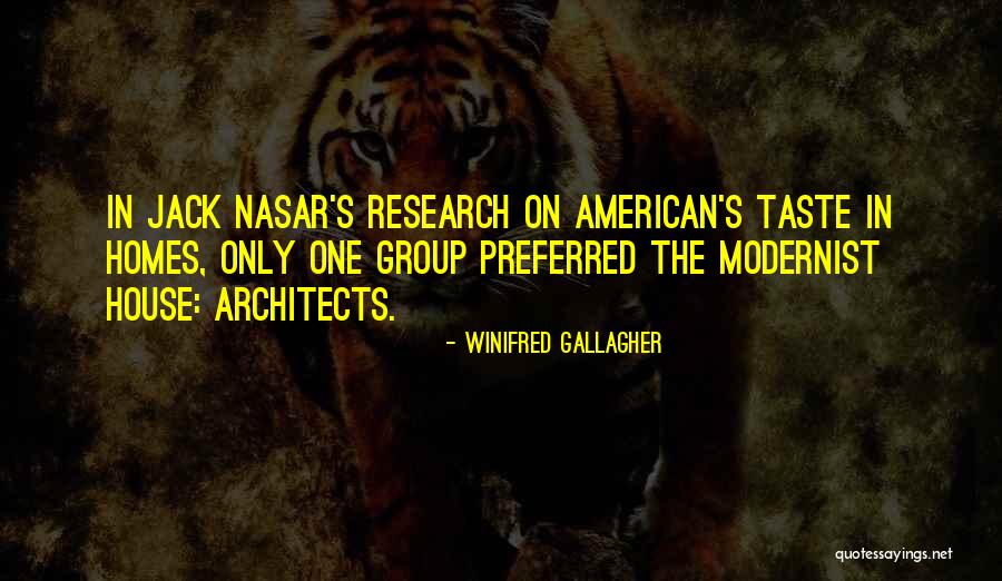 Nasar Quotes By Winifred Gallagher Nasar Quotes By Winifred Gallagher