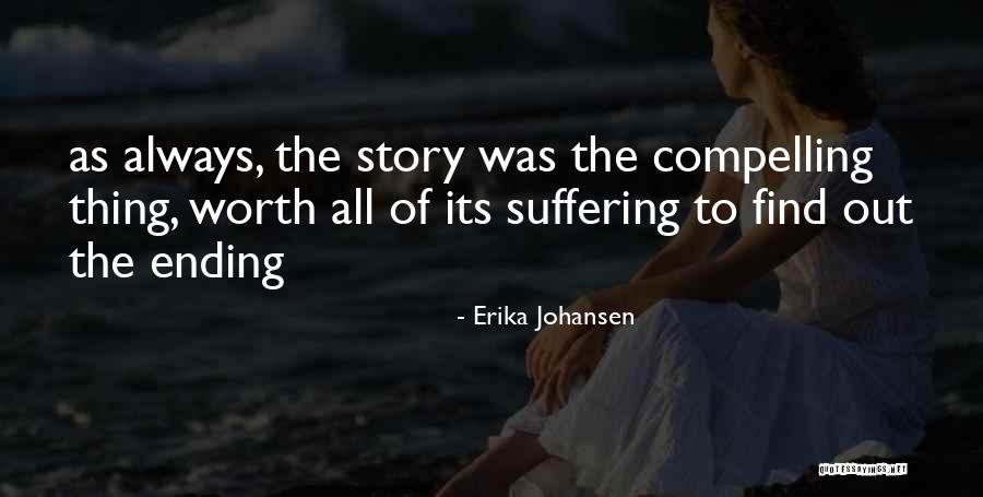 Nasas Quotes By Erika Johansen Nasas Quotes By Erika Johansen