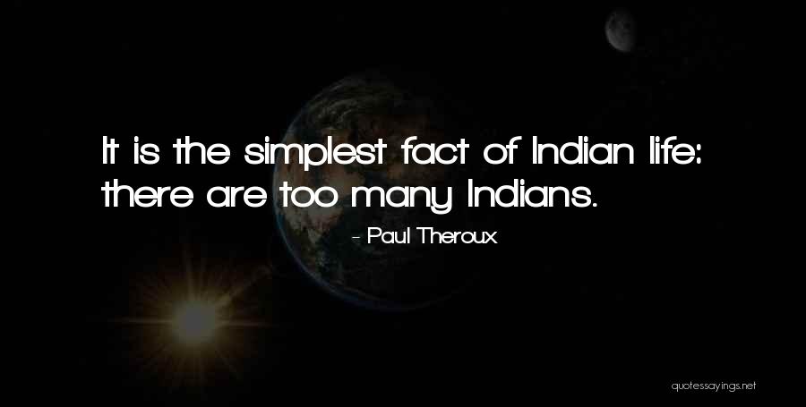 Nasasaktan Quotes By Paul Theroux Nasasaktan Quotes By Paul Theroux