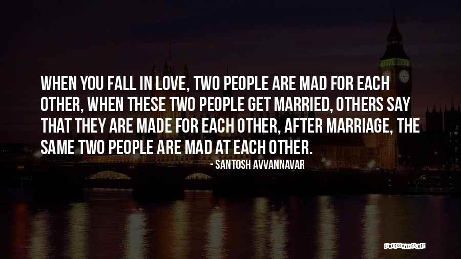 Nasasaktan Quotes By Santosh Avvannavar Nasasaktan Quotes By Santosh Avvannavar