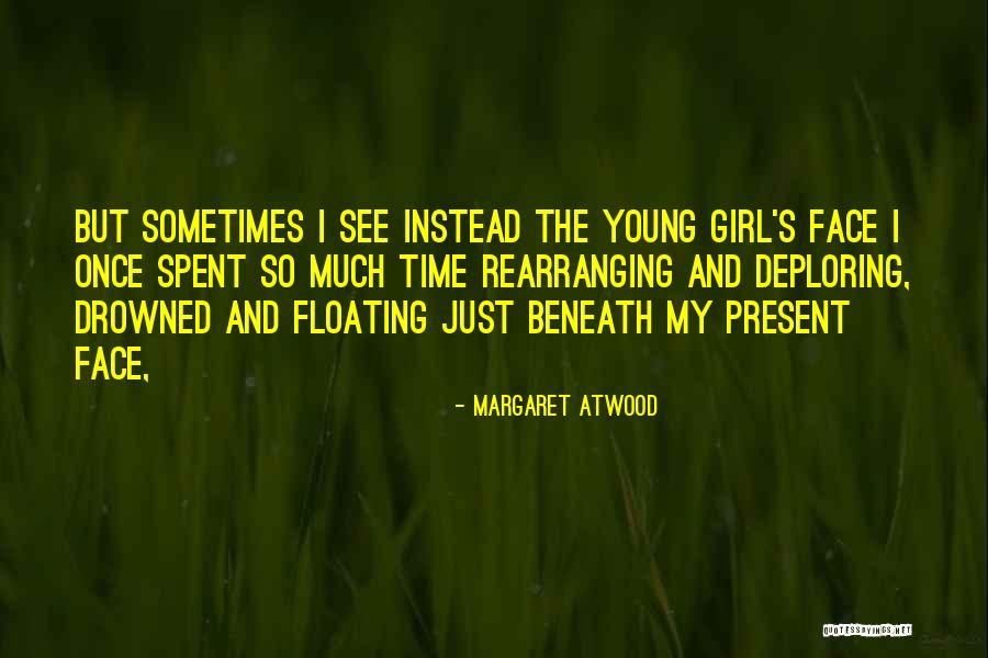 Nascere Vineyard Quotes By Margaret Atwood Nascere Vineyard Quotes By Margaret Atwood