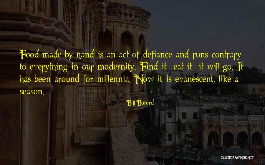 Nascimento De Venus Quotes By Bill Buford Nascimento De Venus Quotes By Bill Buford