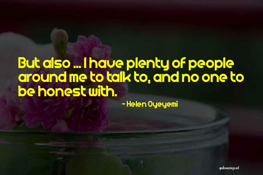 Nascosti Online Quotes By Helen Oyeyemi Nascosti Online Quotes By Helen Oyeyemi