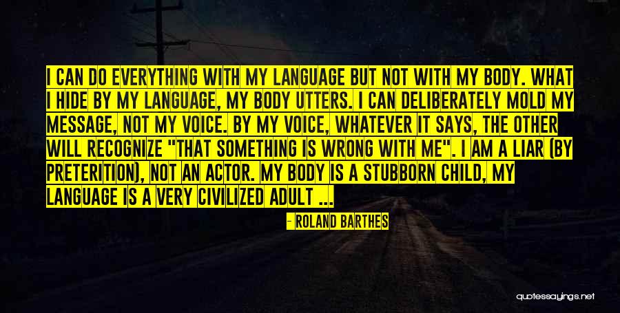 Nascostonetile Quotes By Roland Barthes Nascostonetile Quotes By Roland Barthes