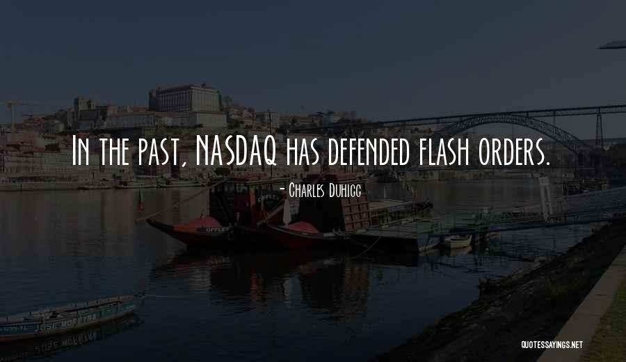 Nasdaq Quotes By Charles Duhigg Nasdaq Quotes By Charles Duhigg