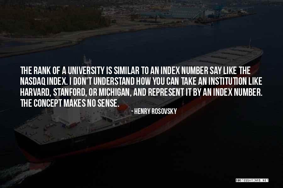 Nasdaq Quotes By Henry Rosovsky Nasdaq Quotes By Henry Rosovsky
