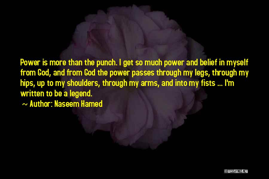 Naseem Hamed Quotes 1541869