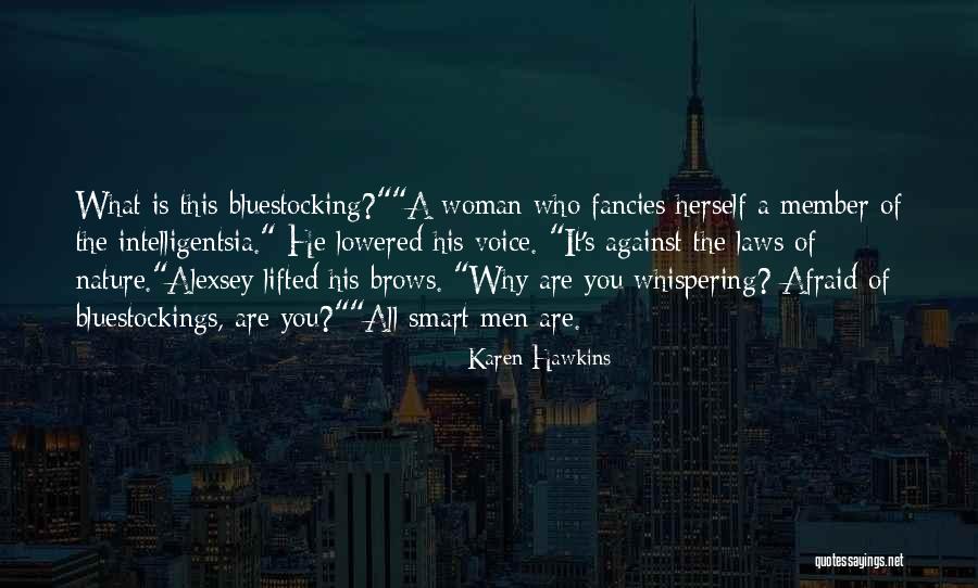 Nasemso Quotes By Karen Hawkins Nasemso Quotes By Karen Hawkins