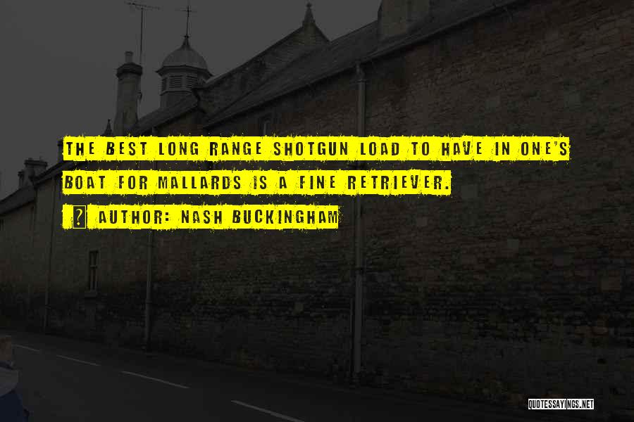 Nash Buckingham Quotes 168473