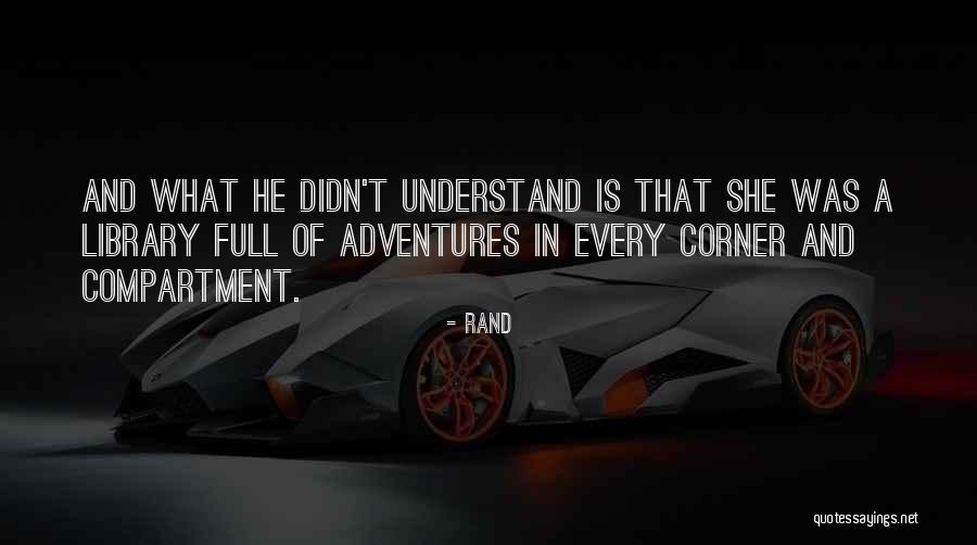 Nash Hudson Quotes By Rand Nash Hudson Quotes By Rand