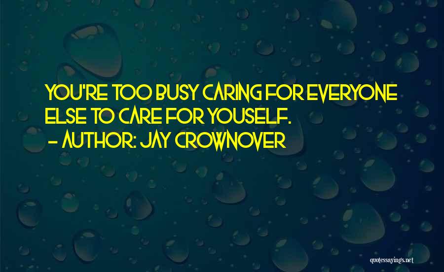 Nash Jay Crownover Quotes By Jay Crownover