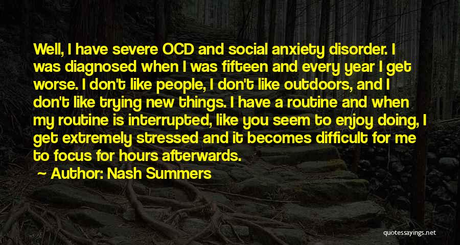 Nash Summers Quotes 1186694