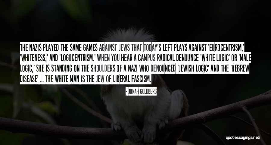 Nashai Quotes By Jonah Goldberg Nashai Quotes By Jonah Goldberg