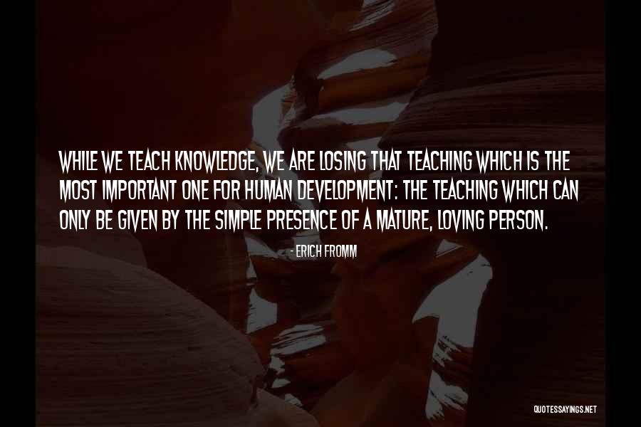 Nashawn Johnson Quotes By Erich Fromm Nashawn Johnson Quotes By Erich Fromm