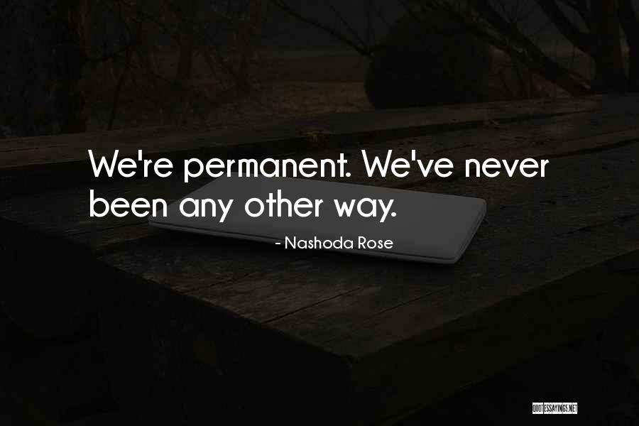 Nashoda Rose Quotes 2037442 Nashoda Rose Quotes 2037442