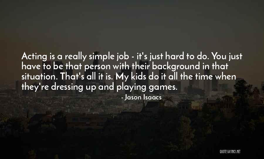 Nasihat Funny Quotes By Jason Isaacs Nasihat Funny Quotes By Jason Isaacs
