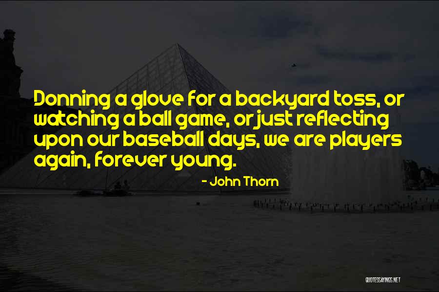 Nasime Quotes By John Thorn Nasime Quotes By John Thorn