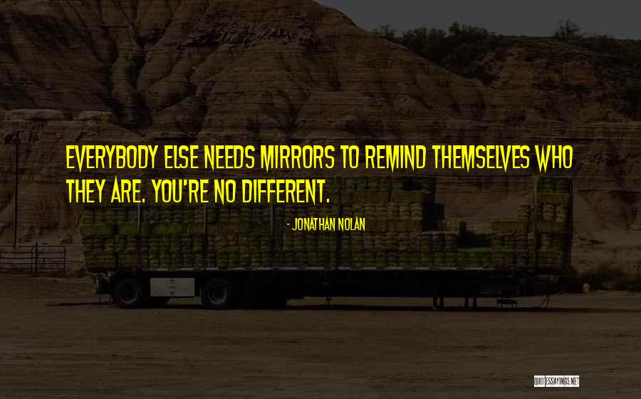 Nasionalism Quotes By Jonathan Nolan