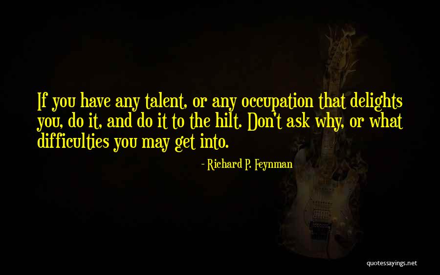 Nasionalism Quotes By Richard P. Feynman