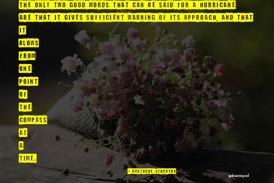 Nasir Khan Quotes By Gertrude Atherton Nasir Khan Quotes By Gertrude Atherton