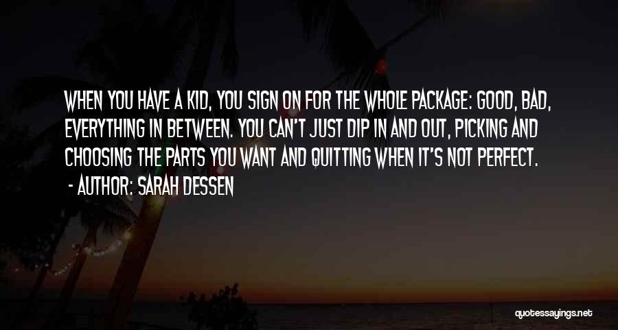 Nasiruddin Tusi Quotes By Sarah Dessen