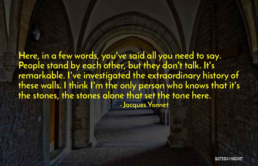 Naslaites Quotes By Jacques Yonnet Naslaites Quotes By Jacques Yonnet