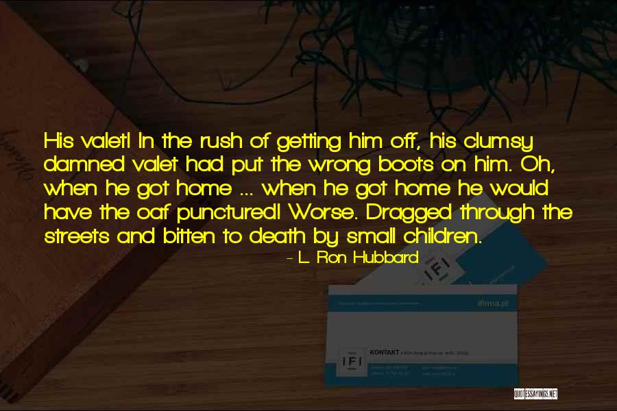 Naslaites Quotes By L. Ron Hubbard Naslaites Quotes By L. Ron Hubbard