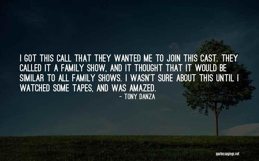 Naslaites Quotes By Tony Danza Naslaites Quotes By Tony Danza