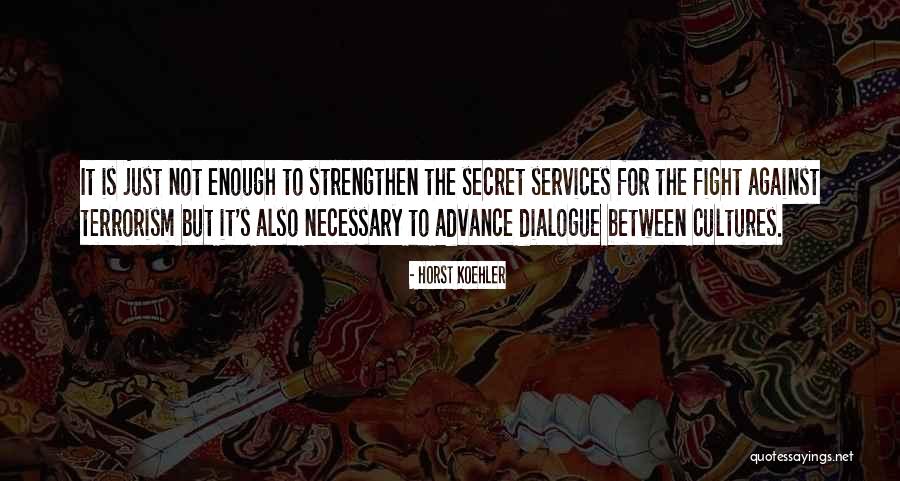 Nasm Quotes By Horst Koehler Nasm Quotes By Horst Koehler