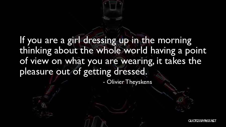 Nasrollah Dehnavi Quotes By Olivier Theyskens Nasrollah Dehnavi Quotes By Olivier Theyskens