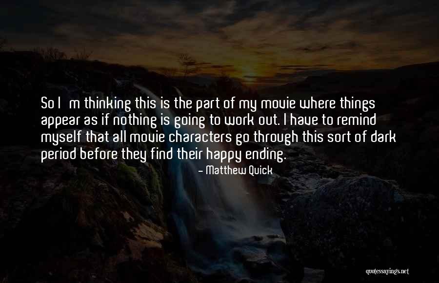 Nasrudin Irawan Quotes By Matthew Quick Nasrudin Irawan Quotes By Matthew Quick