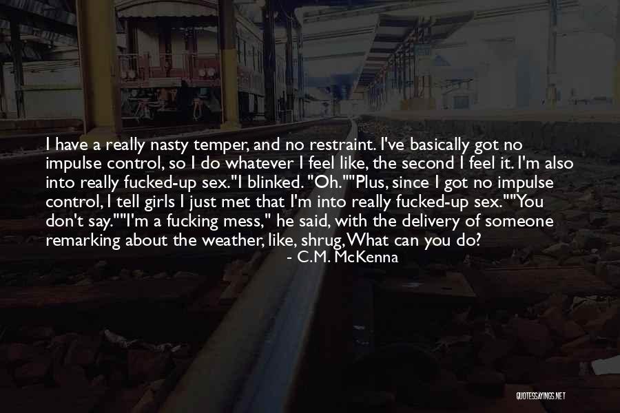 Nasrullah Ayan Quotes By C.M. McKenna Nasrullah Ayan Quotes By C.M. McKenna