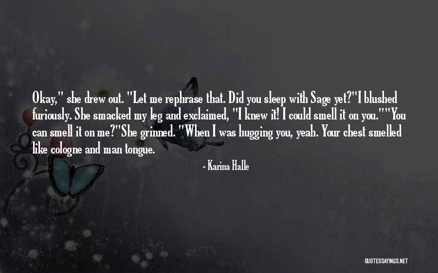 Nasrullah Ayan Quotes By Karina Halle Nasrullah Ayan Quotes By Karina Halle
