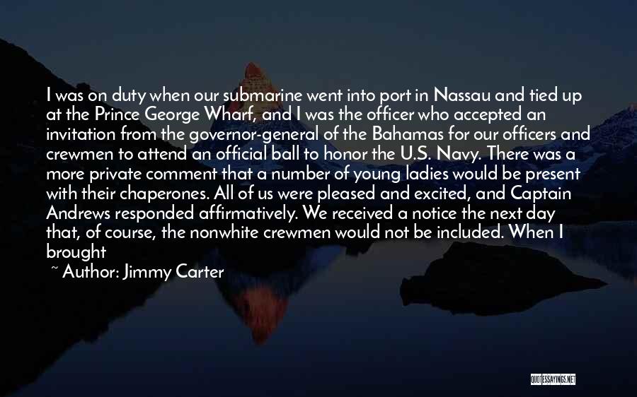 Nassau Bahamas Quotes By Jimmy Carter