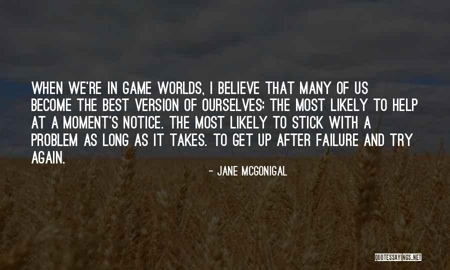 Nassauer Keller Quotes By Jane McGonigal Nassauer Keller Quotes By Jane McGonigal