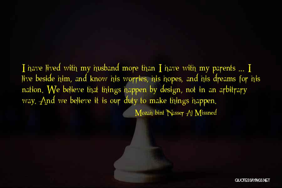 Nasser Al Quotes By Mozah Bint Nasser Al Missned Nasser Al Quotes By Mozah Bint Nasser Al Missned