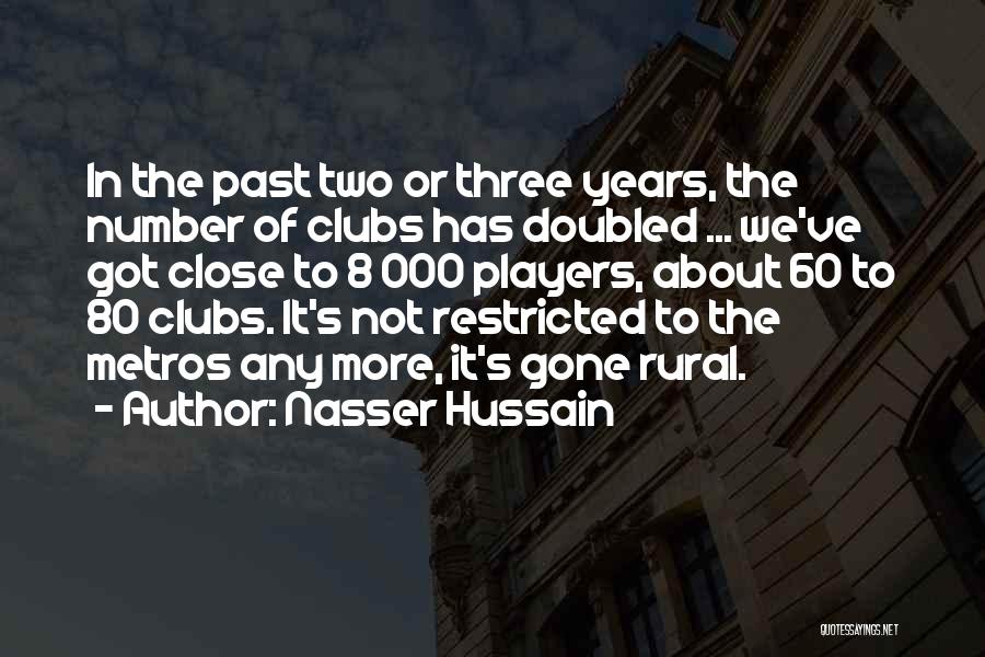 Nasser Hussain Quotes 605636