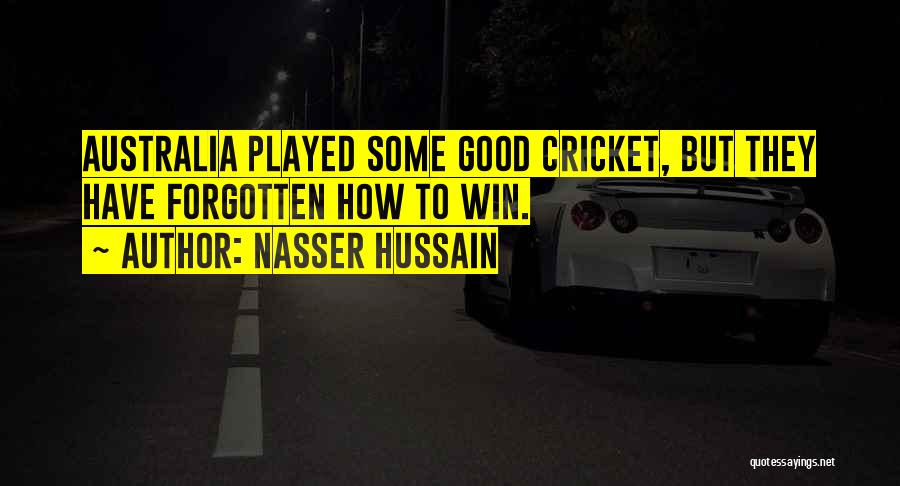 Nasser Hussain Quotes 821337