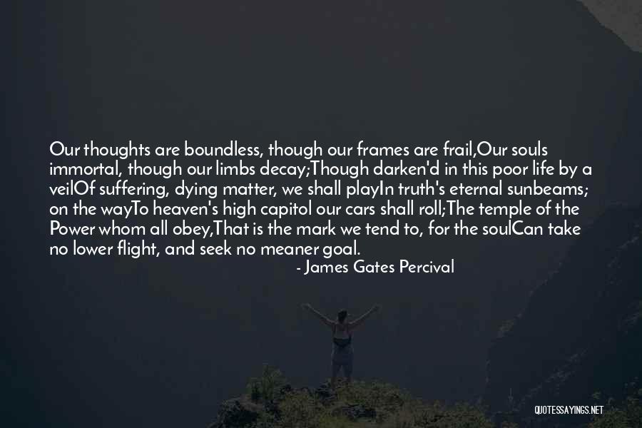 Nassera Bougherara Quotes By James Gates Percival Nassera Bougherara Quotes By James Gates Percival
