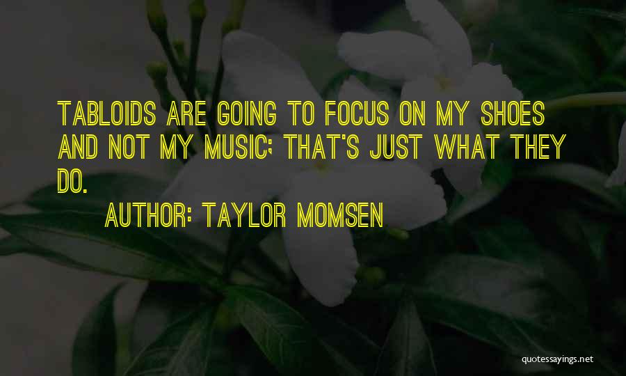 Nassera Quotes By Taylor Momsen