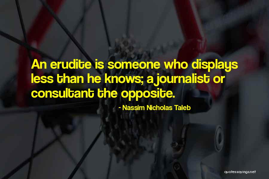 Nassim N. Taleb Quotes By Nassim Nicholas Taleb